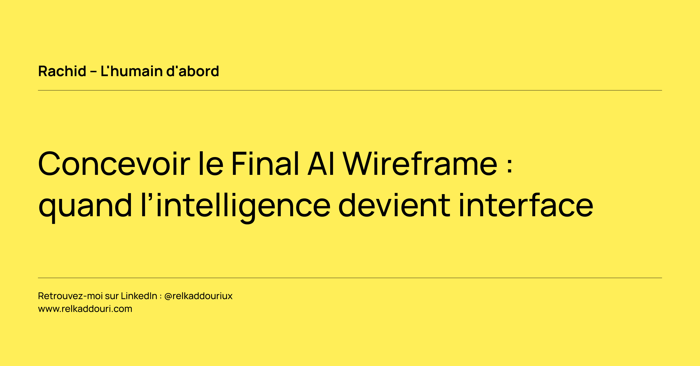 Concevoir le Final AI Wireframe : quand l’intelligence devient interface