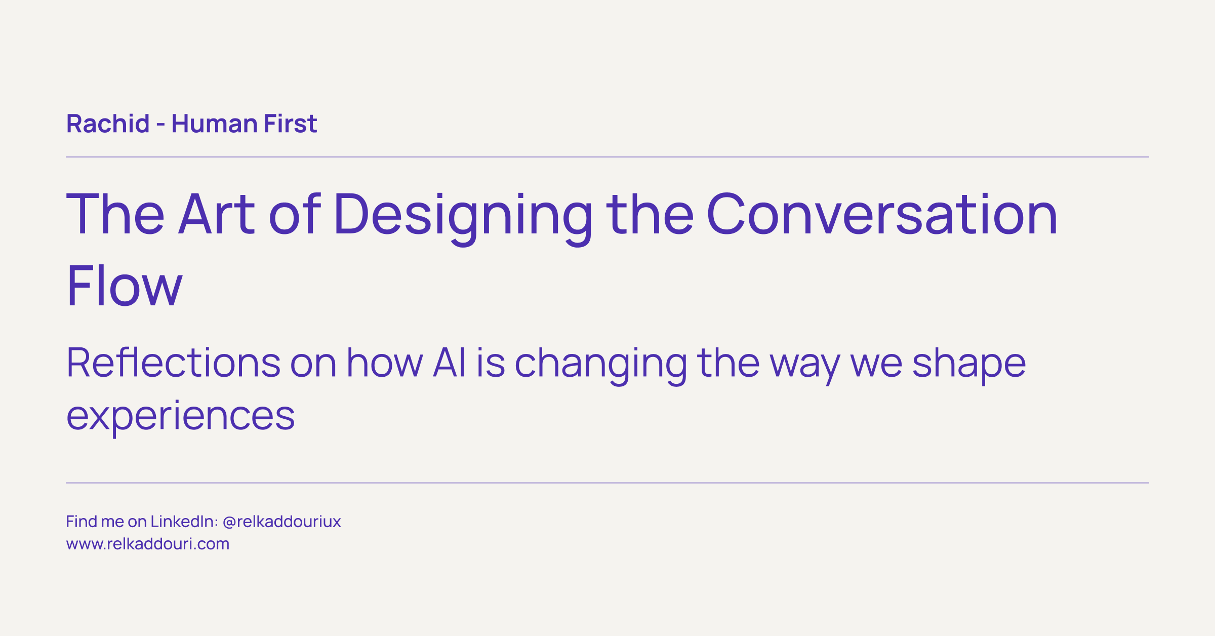 The Art of Designing the Conversation Flow